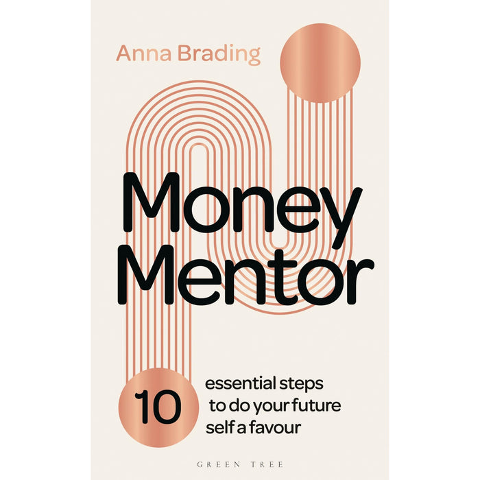 Money Mentor: 10 essential steps to do your future self a favour - The Book Bundle