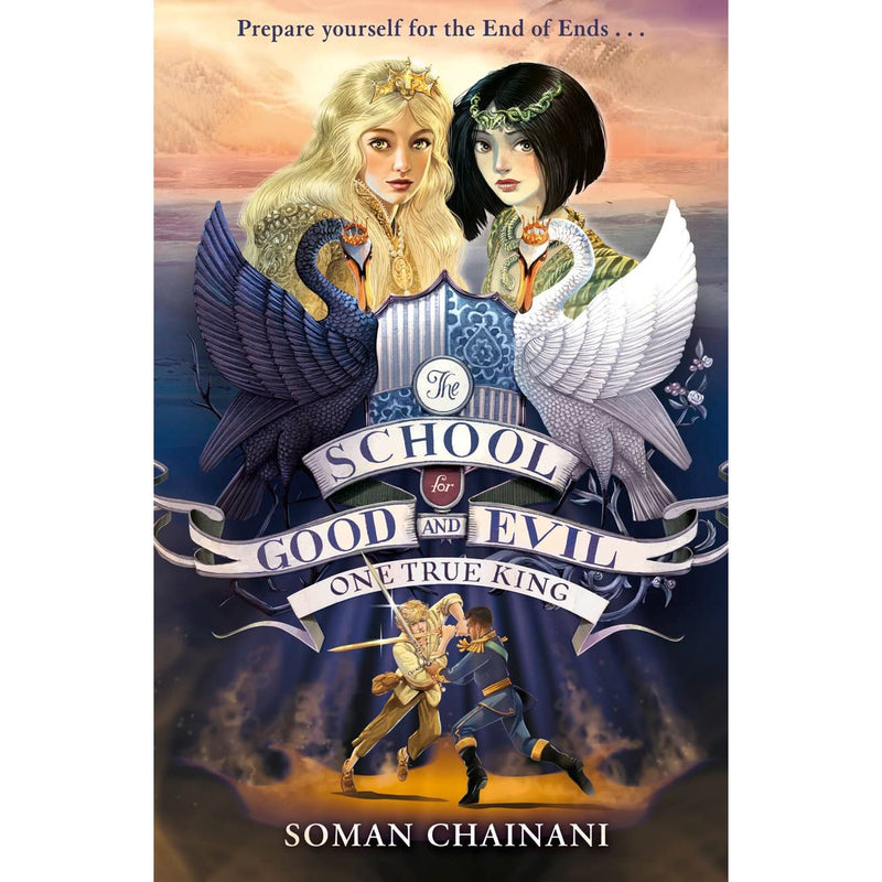 The School for Good and Evil Series By  Soman Chainani 6 Books Set (A World Without Princes, The Last Ever After, Quests for Glory, A Crystal of Time, One True King) - The Book Bundle