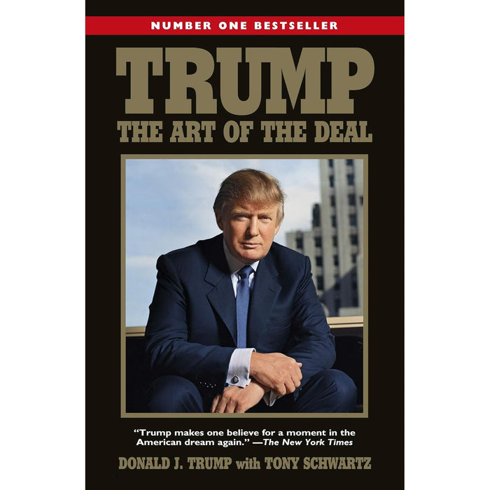 Trump: The Art of the Deal by Donald J. Trump | The Book Bundle