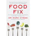 Food Fix: How to Save Our Health, Our Economy, Our Communities - The Book Bundle