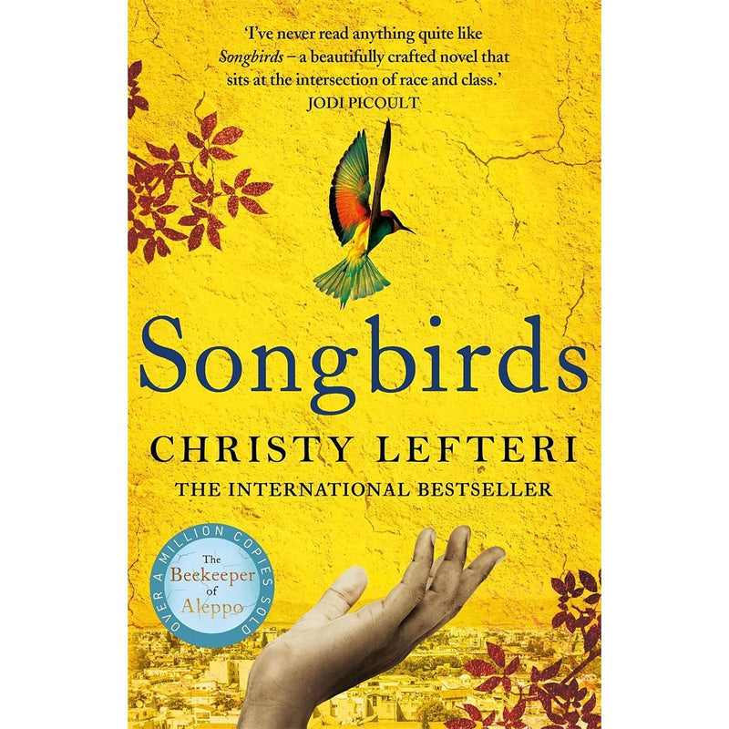 Christy Lefteri Collection 4 Books Set (The Book of Fire, Songbirds, The Beekeeper of Aleppo & A Watermelon a Fish and a Bible)