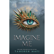 Imagine Me: TikTok Made Me Buy It! The most addictive YA fantasy series of the year by Tahereh Mafi - The Book Bundle
