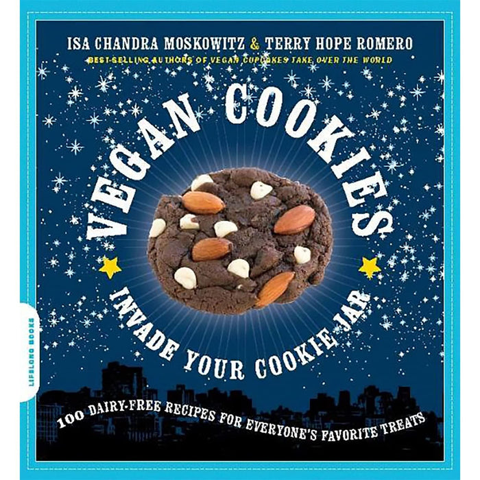 Vegan Cookies Invade Your Cookie Jar: 100 Dairy-Free Recipes for Everyone's Favorite Treats - The Book Bundle