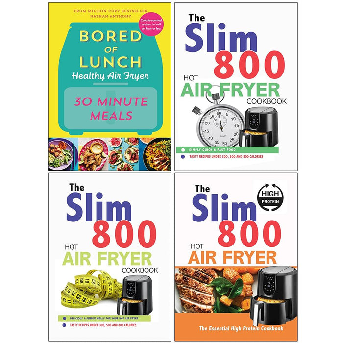 Bored of Lunch Healthy, The Slim 800 Hot,Hot Air Fryer, The Essential High  4 Books Set - The Book Bundle