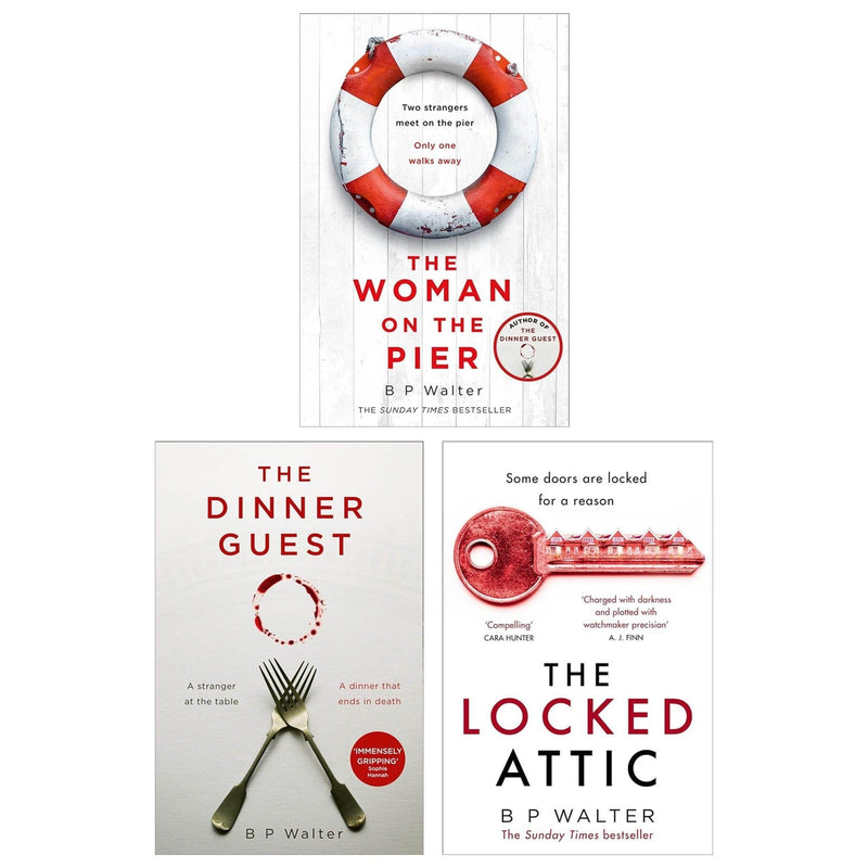 BP Walter 3 Books Collection Set (The Dinner Guest, The Woman on the Pier and The Locked Attic) - The Book Bundle