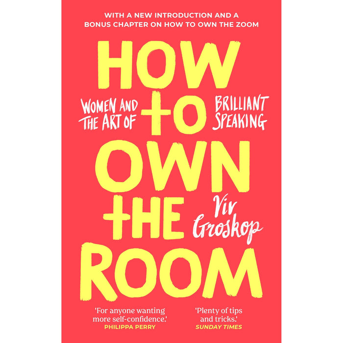 How to Own the Room: Women and the Art of Brilliant Speaking - The Book Bundle