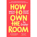 How to Own the Room: Women and the Art of Brilliant Speaking - The Book Bundle