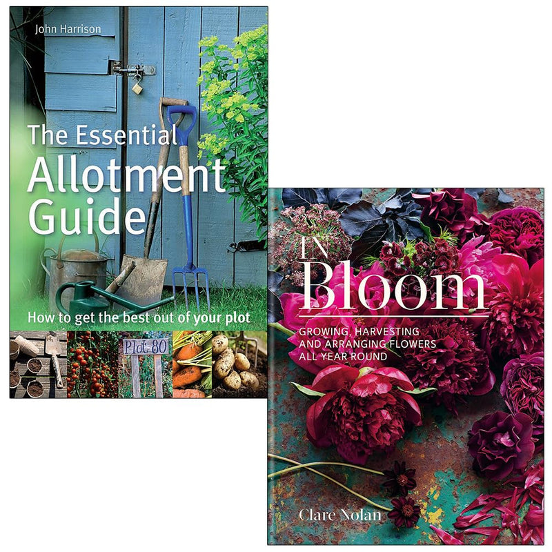 The Essential Allotment Guide By John Harrison & [Hardcover] In Bloom By Clare Nolan 2 Books Collection Set - The Book Bundle