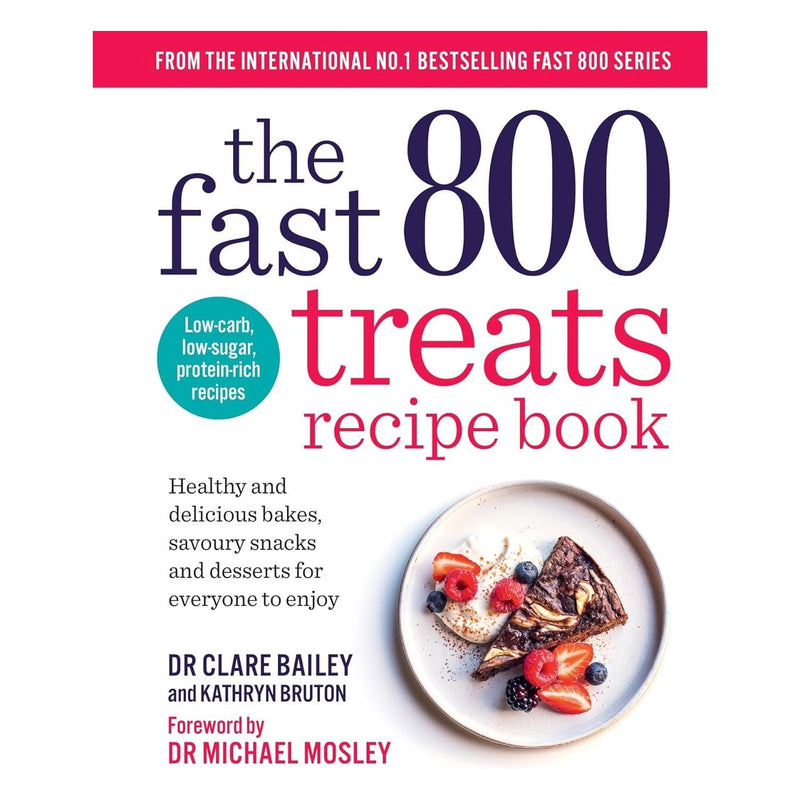 The Fast 800 Treats Recipe Book, The Fast 800 Keto Recipe Book, Quick and Simple Rapid 800 Cookbook & The Rapid 800 Cookbook 4 Books Collection Set - The Book Bundle