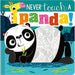 Never Touch A Panda! (Touch and Feel Board Book) | Make Believe Ideas - The Book Bundle
