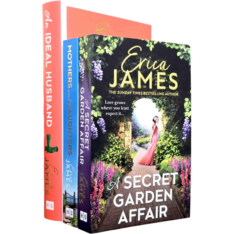 Erica James 3 Books Collection Set (Mothers and Daughters, A Secret Garden Affair and An Ideal Husband [Hardback]) - The Book Bundle