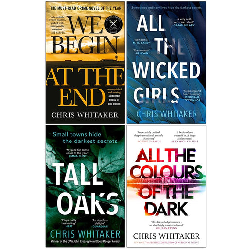 Chris Whitaker Collection 4 Books Set (We Begin At The End, Tall Oaks, All The Wicked Girls, All the Colours of the Dark) - The Book Bundle