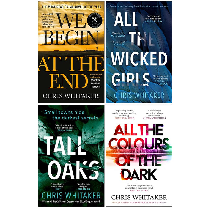 Chris Whitaker Collection 4 Books Set (We Begin At The End, Tall Oaks, All The Wicked Girls, All the Colours of the Dark) - The Book Bundle