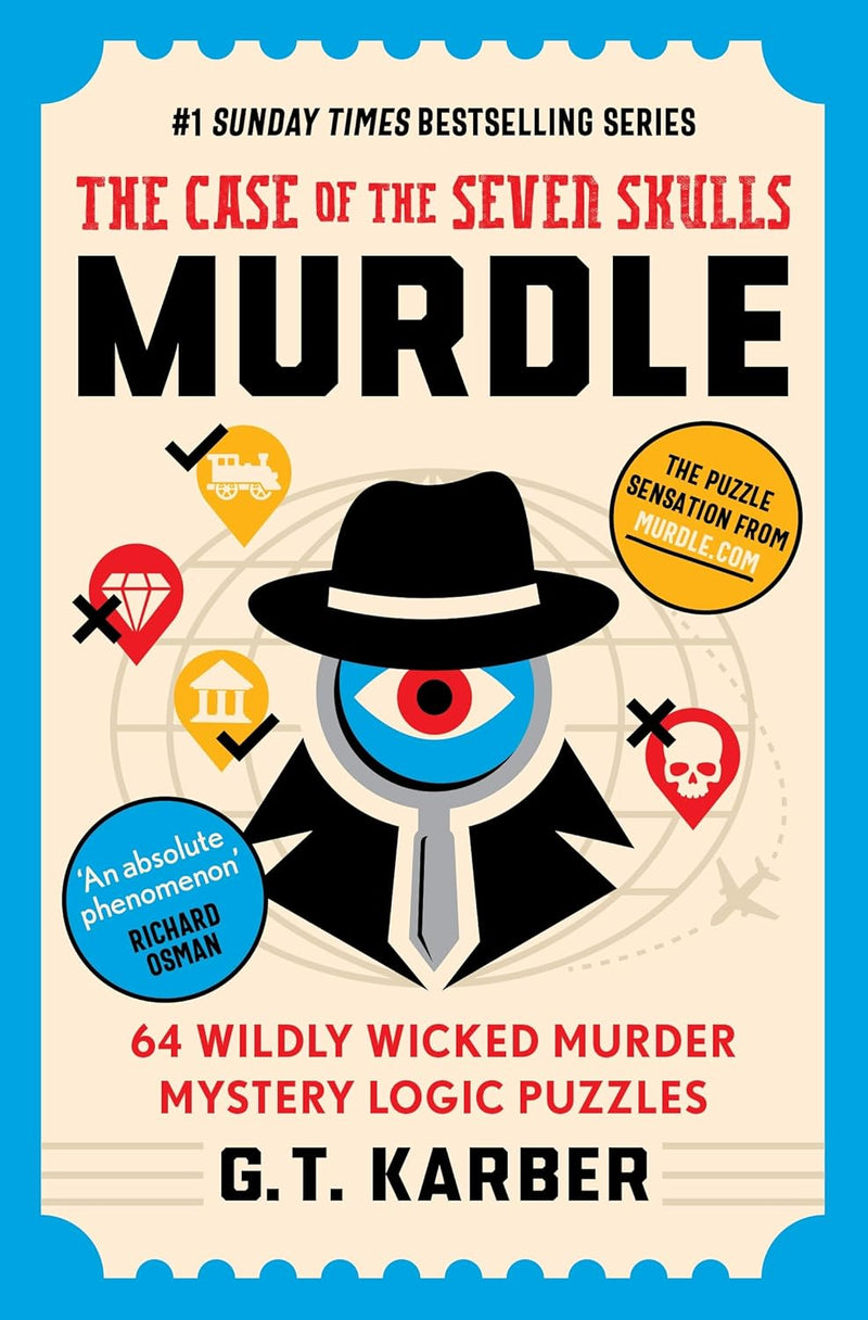 Murdle Puzzle Series The Case Of The Seven Skulls: 64 Murder Mystery Logic Puzzles (Book 5) - Fiction