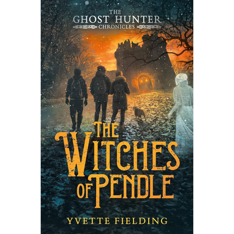 The Ghost Hunter Chronicles 4 Books Collection Set By Yvette Fielding (The House in the Woods, The Ripper of Whitechapel, The Witches of Pendle & The Vampire of Whitby) - Fiction