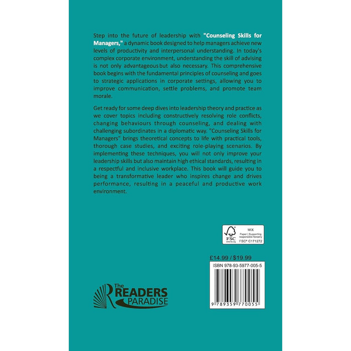 Counseling Skills For Managers : Exploring Approaches, Skills and Ethical Considerations for Effective Leadership - The Book Bundle