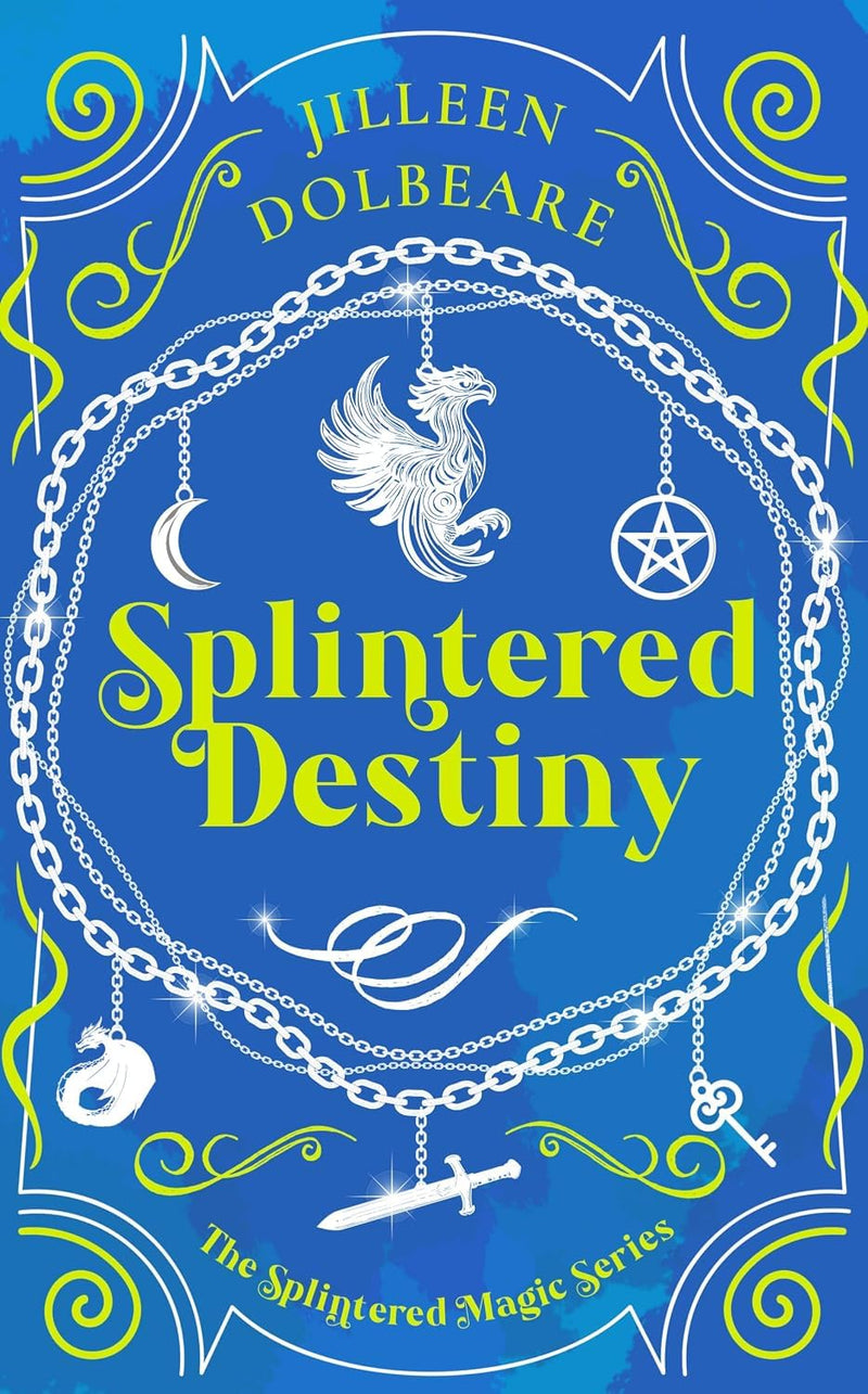 Splintered Magic Series 6 Books Collection Set by Jilleen Dolbeare - Fiction - Paperback