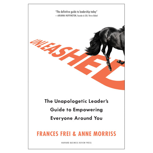 Unleashed: The Unapologetic Leader's Guide to Empowering Everyone Around You - The Book Bundle