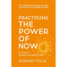 The Power of Now, Practising The Power Of Now 2 Books Collection Set - The Book Bundle