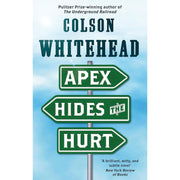 Collection of three paperback books from the Apex Hides the Hurt series by Colson Whitehead, featuring fiction titles with vibrant cover art.