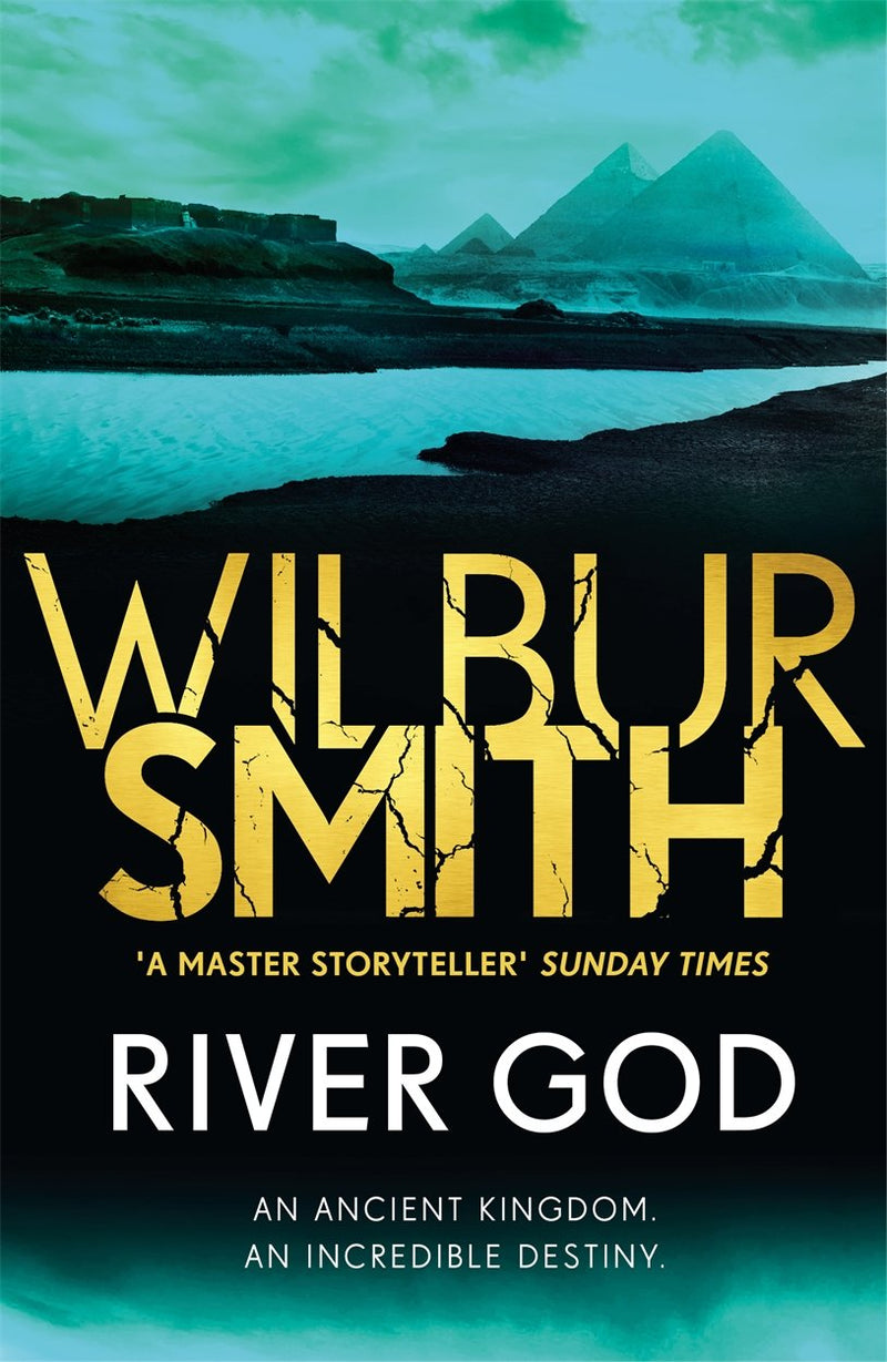 River God: The Egyptian Series 1 by Wilbur Smith