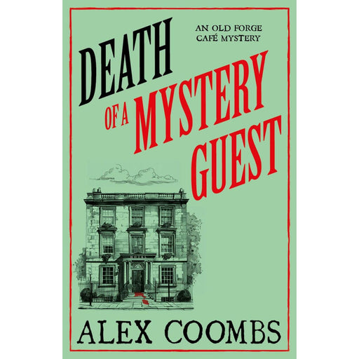 Death of a Mystery Guest: Visit Edinburgh with the BRAND NEW Old Forge Café culinary cosy mystery! (An Old Forge Café Mystery, 4) - The Book Bundle