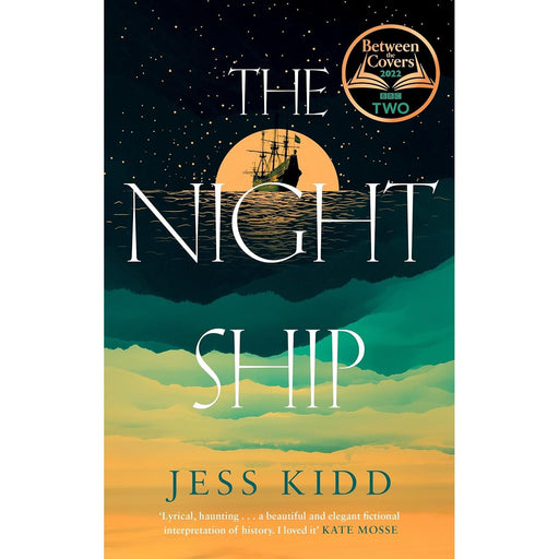 The Night Ship by Jess Kidd - The Book Bundle