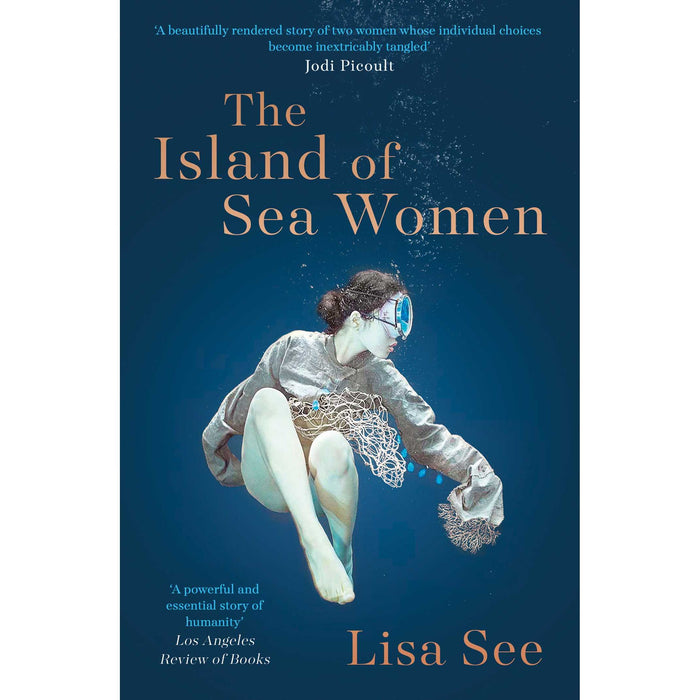 The Island of Sea Women: 'Beautifully rendered' -Jodi Picoult - The Book Bundle