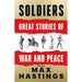 Soldiers: Great Stories of War and Peace - The Book Bundle