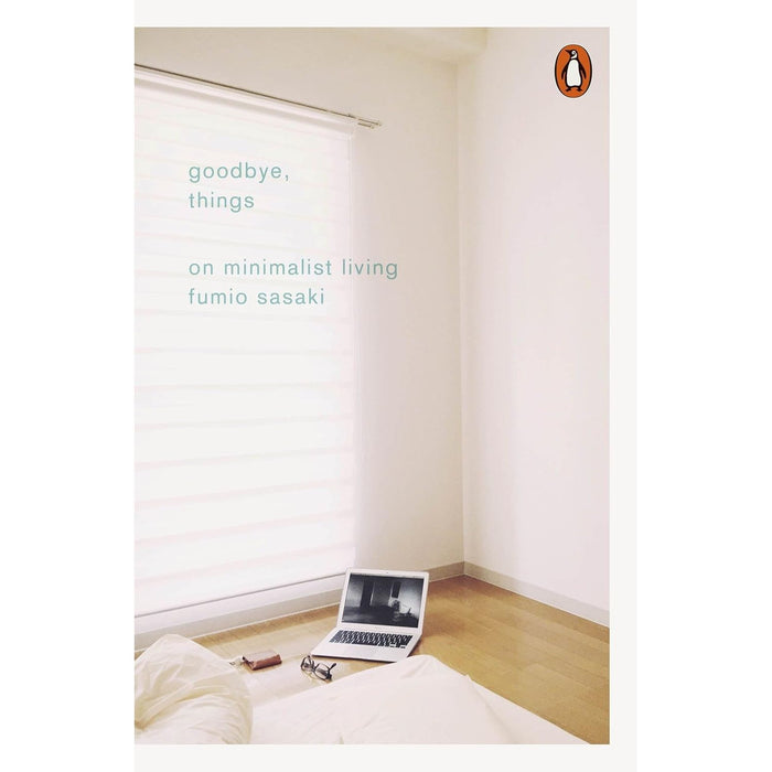 Clean & Kind By Maren Holt, Goodbye Things On Minimalist Living By Fumio Sasaki 2 Books Collection Set - The Book Bundle