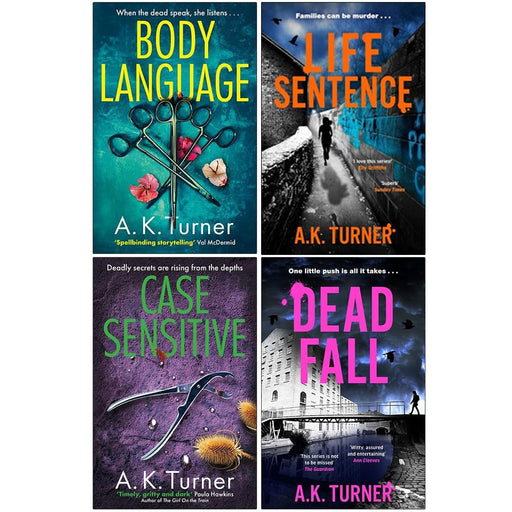 A. K. Turner Cassie Raven Series 4-book collection set: Body Language, Life Sentence, Case Sensitive and Dead Fall