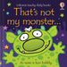 That's not my monster… by Rachel Wells Children's Books - The Book Bundle