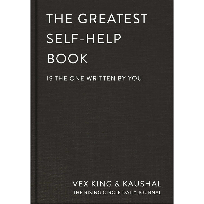 The Greatest Self-Help Book (is the one written by you) by Vex King & Kaushal - The Book Bundle