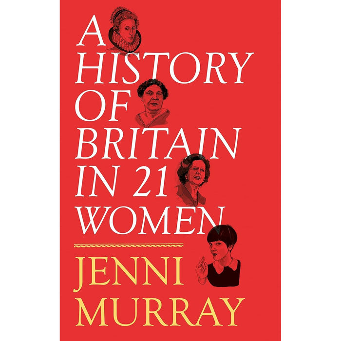 A History of Britain in 21 Women: A Personal Selection by Jenni Murray - The Book Bundle