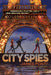City Spies Series by James Ponti 6 Books Collection Set - Ages 9-12 for Middle Grade Readers - The Book Bundle