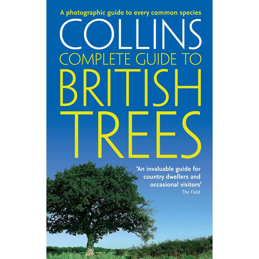 British Trees: A photographic guide to every common species (Collins Complete Guide) by Paul Sterry - The Book Bundle