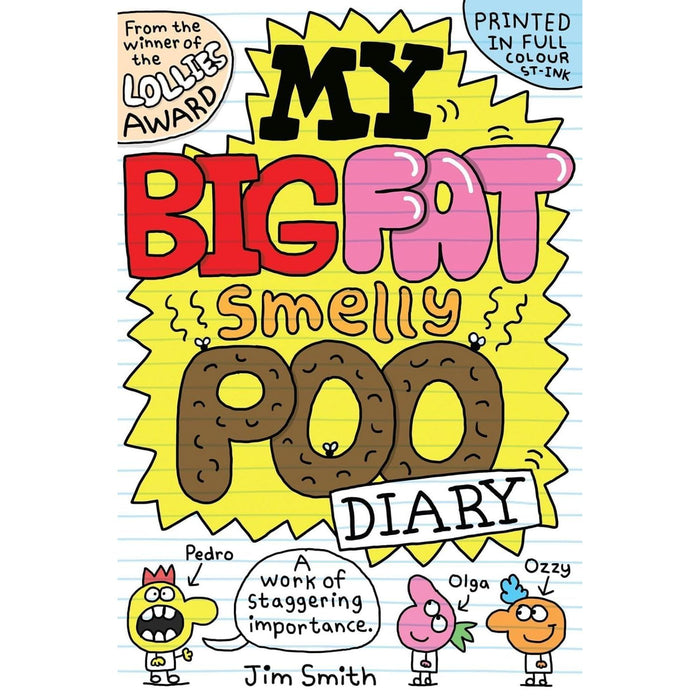 My Big Fat Smelly Poo Diary 4 Books Collection Set By Jim Smith (My Big Fat Smelly Poo Diary) - The Book Bundle
