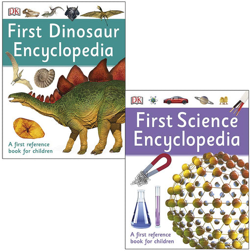 First Dinosaur Encyclopedia and First Science Encyclopedia By DK 2 Books Collection Set - The Book Bundle