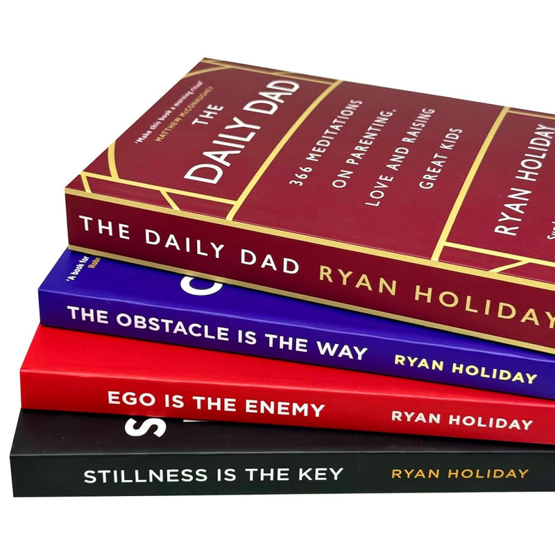 The Daily Dad, Obstacle Is The Way, Ego is the Enemy, Stillness is the Key 4 Books Collection Set By Ryan Holiday- Non Fiction