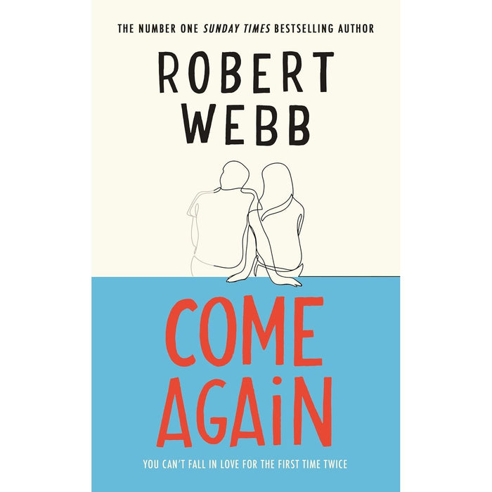 How Not To Be a Boy & Come Again By Robert Webb 2 Books Collection Set - The Book Bundle
