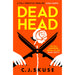 Dead Head: Now a major Sky TV series, new for 2024! The unputdownable, deliciously dark serial killer thriller: Book 3 (Sweetpea series) - The Book Bundle