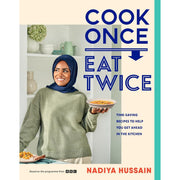 Cook Once Eat Twice & Nadiya's Everyday Baking By Nadiya Hussain 2 Books Collection Set - The Book Bundle