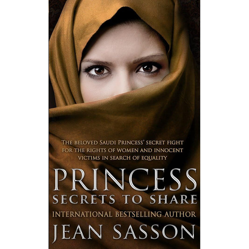 Princess Series 6 Books Collection Set By Jean Sasson (Princess, Daughters Of Arabia, Desert Royal, Princess More Tears to Cry) - The Book Bundle