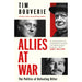 Allies at War: The Politics of Defeating Hitler, from the Sunday Times bestselling historian - The Book Bundle
