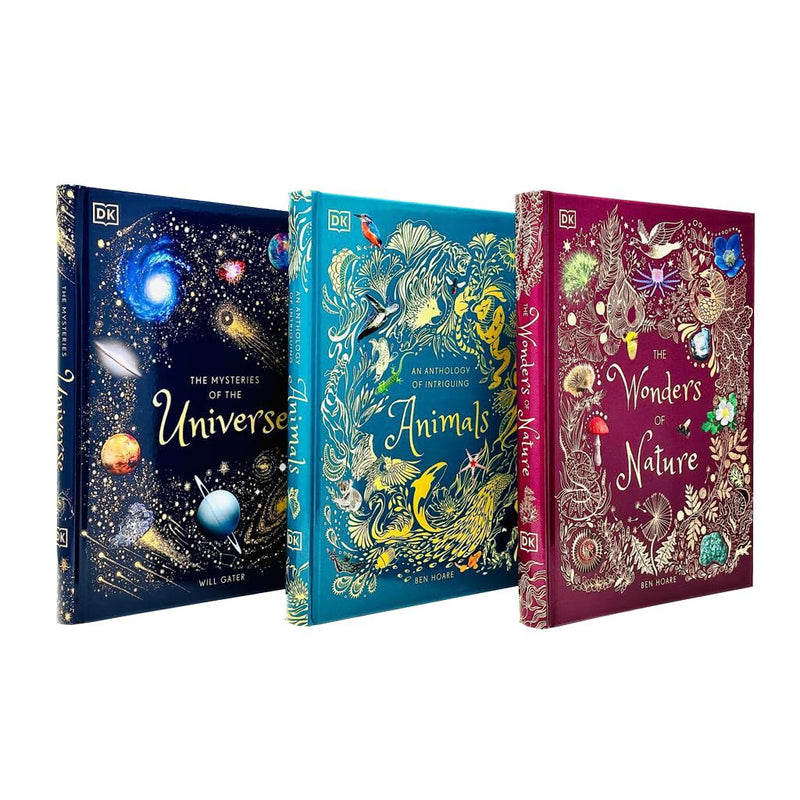 DK Children's Anthologies 3 Books Collection Set By Ben Hoare & Will Gater(The Wonders of Nature, The Mysteries of the Universe & An Anthology of Intriguing Animals)