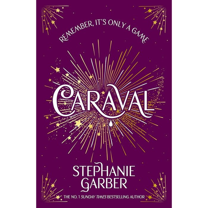 Caraval Series Complete Trilogy Collection 3 Books Set by Stephanie Garber (Caraval, Legendary & Finale)