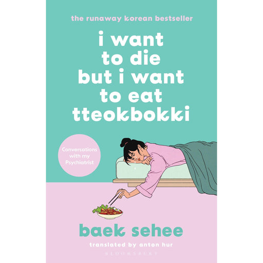 I Want to Die but I Want to Eat Tteokbokki: The cult hit that everyone is talking about - The Book Bundle