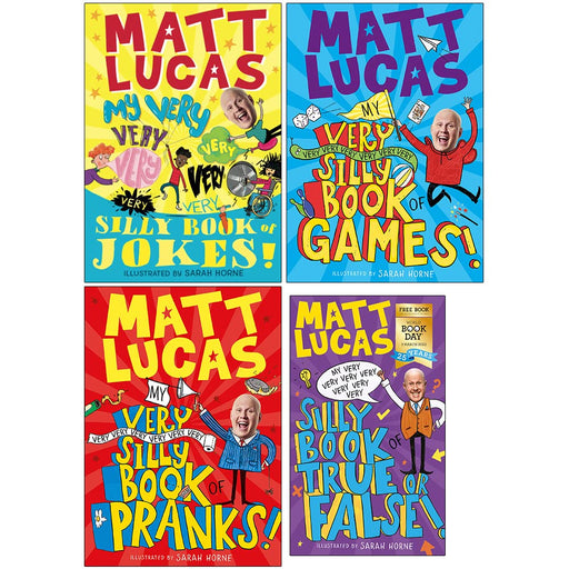 My Very Very Very Very Very Very Very Silly Book Series Collection 4 Books Set By Matt Lucas (True Or False, Jokes, Games, Pranks) - The Book Bundle