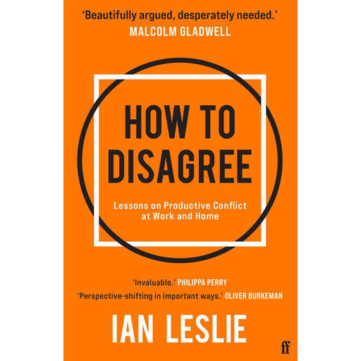 How to Disagree: Why Arguments Are Tearing Us Apart and How They Can Bring Us Together - The Book Bundle