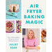 Air Fryer Baking Magic: 100 Incredible Recipes for Every Baking Occasion - The Book Bundle